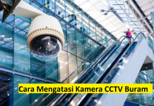 Kamera CCTV Buram? Apa Penyebab dan Bagaimana Mengatasinya? Kamera CCTV Buram